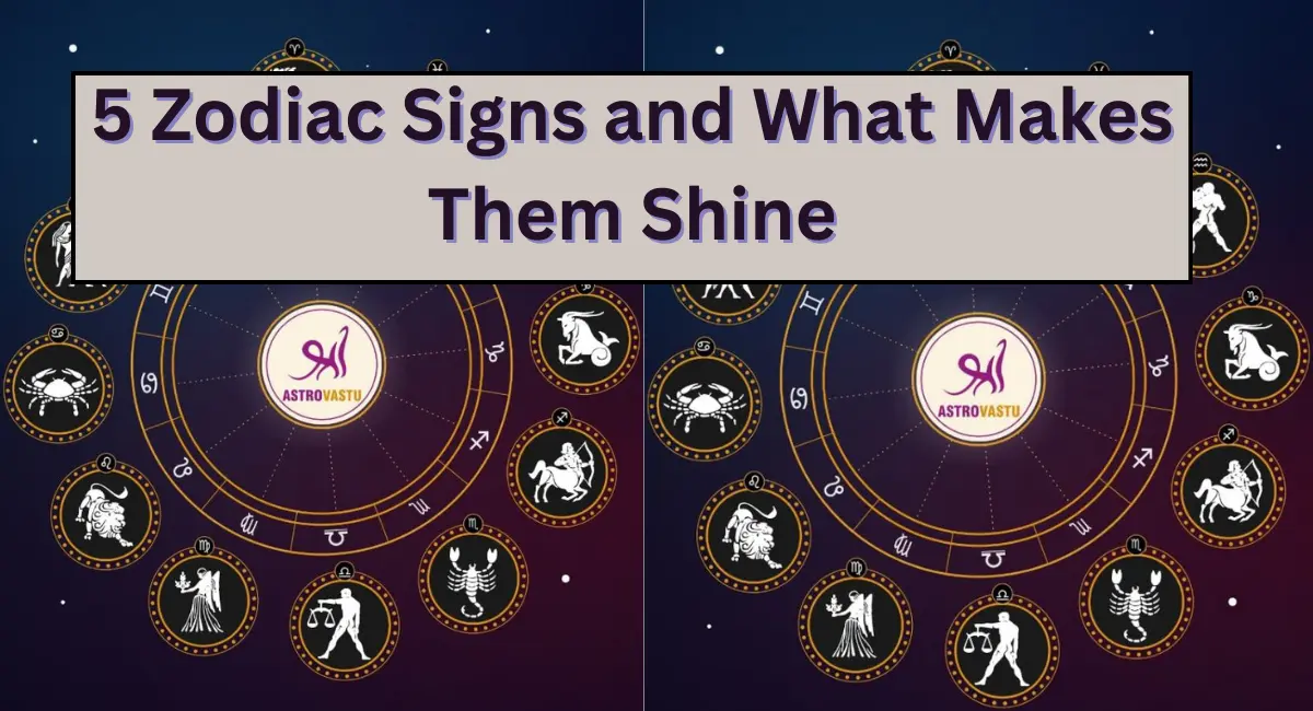 Discovering Success: 5 Zodiac Signs and What Makes Them Shine